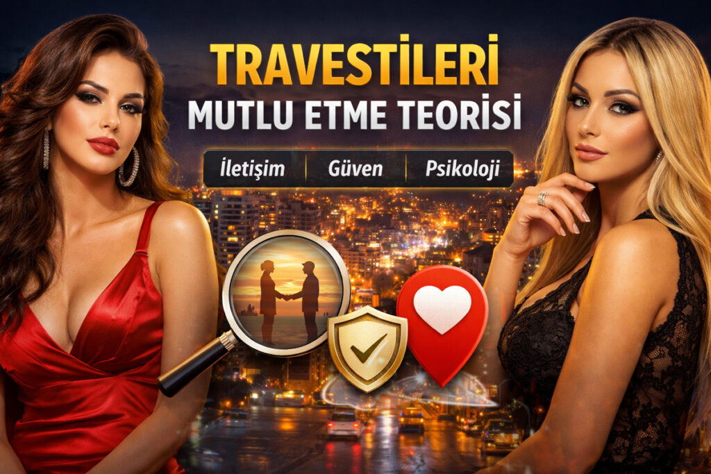 Travestilerin Mutlu Etme Teorisi Görseli